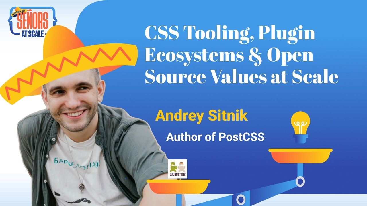 Cover for CSS Tooling, Plugin Ecosystems & Open Source Values at Scale