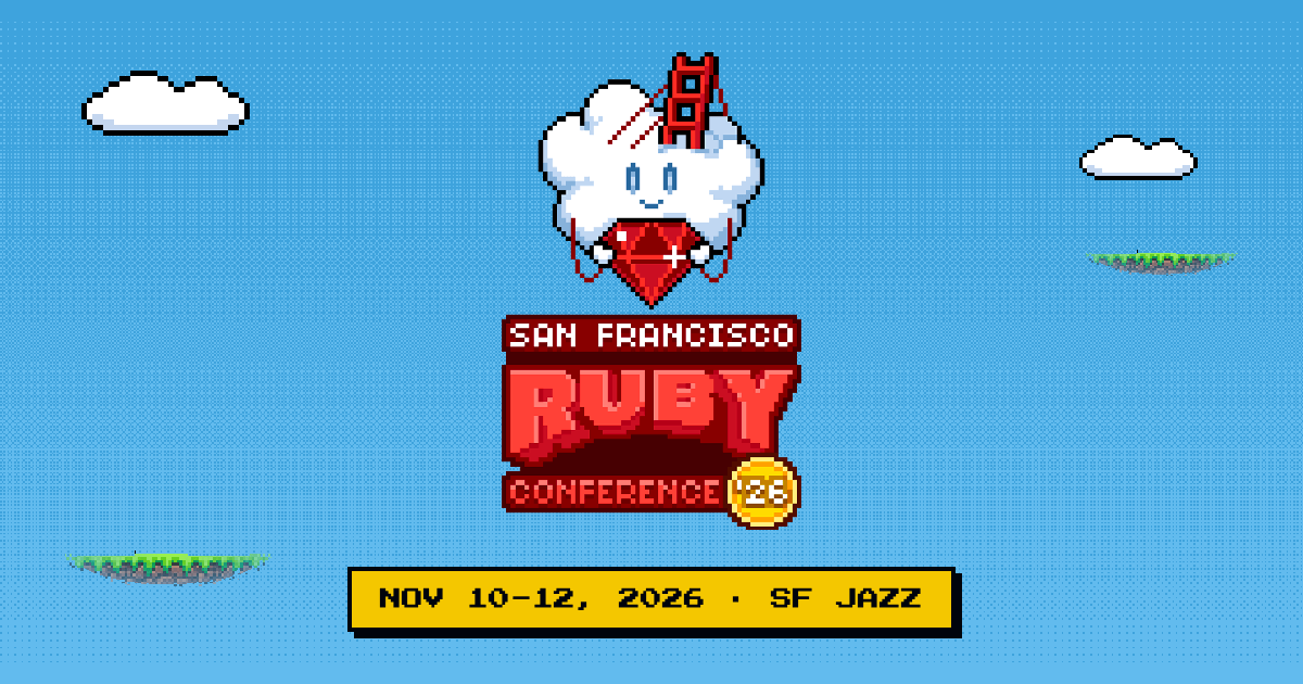 Cover for Lightning talk: San Francisco Ruby Conference 2026
